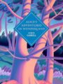 Alice's Adventures in Wonderland and Through the Looking Glass