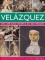 Velázquez: His Life and Works in 500 Images