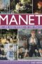 Manet: His Life and Works in 500 Images