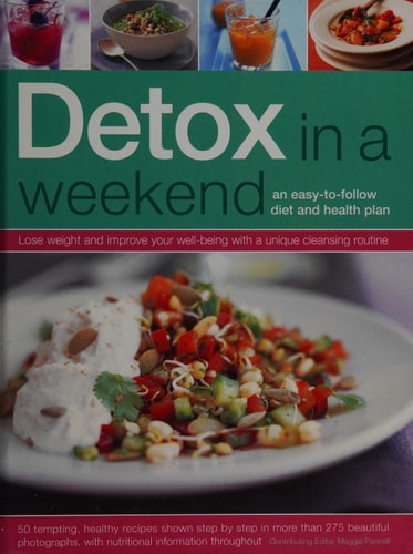 Detox: Cleanse and Revitalise Your Body
