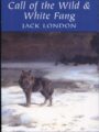 The Call of the Wild and White Fang