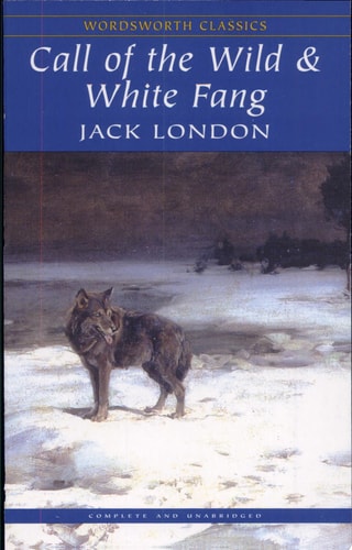 The Call of the Wild and White Fang