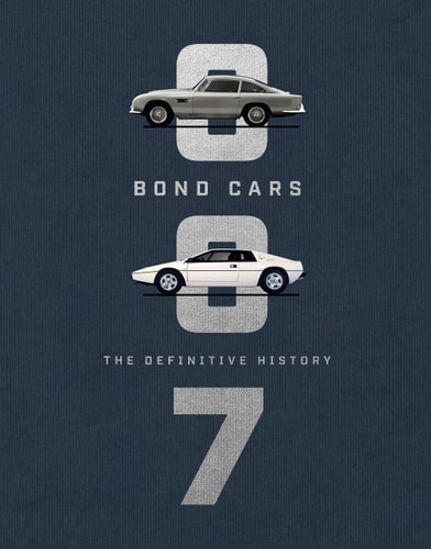 Bond Cars The Definitive History