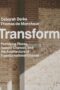 Transform Architecture of Adaptation