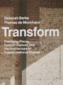 Transform Architecture of Adaptation