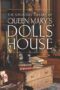 The Miniature Library of Queen Mary's Dolls' House