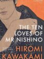 The Ten Loves of Mr Nishino