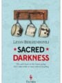Sacred Darkness The Last Days of the Gulag