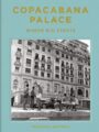 Copacabana Palace: Where the World Meets