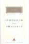 Symposium and Phaedrus