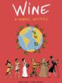 Wine A Graphic History