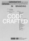 CodeCrafted Generative Design in Branding