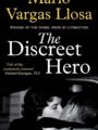 The Discreet Hero