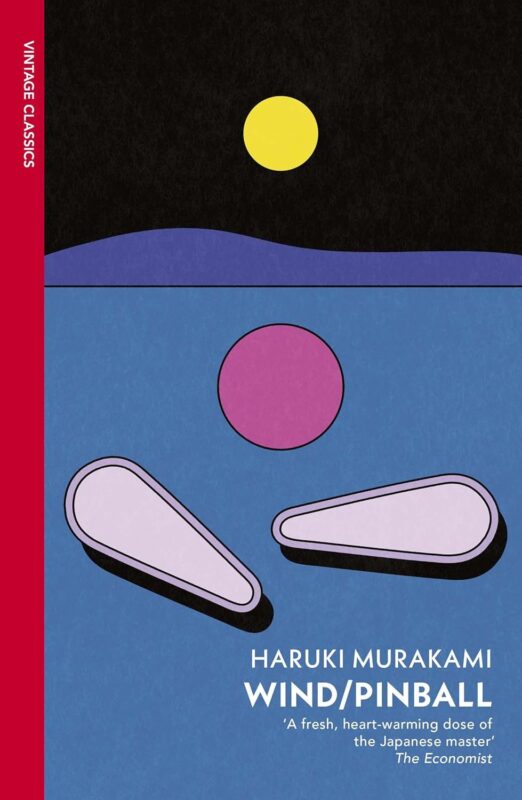 Wind/ Pinball Two Novels
