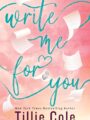 Write Me for You
