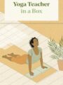 Yoga Teacher in a Box