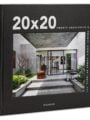 20 x 20 Twenty Architects x Twenty Iconic Homes of India