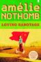 Loving Sabotage