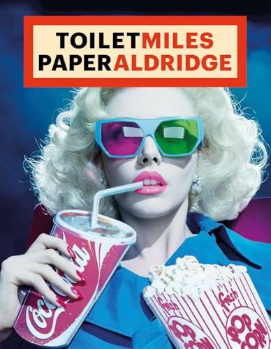 ToiletMiles PaperAldridge. Ediz. Illustrata