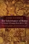 The Inheritance of Rome: A History of Europe 400-1000