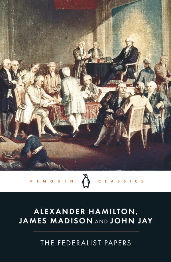 The Federalist Papers