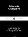 The Life of a Stupid Man and Other Stories