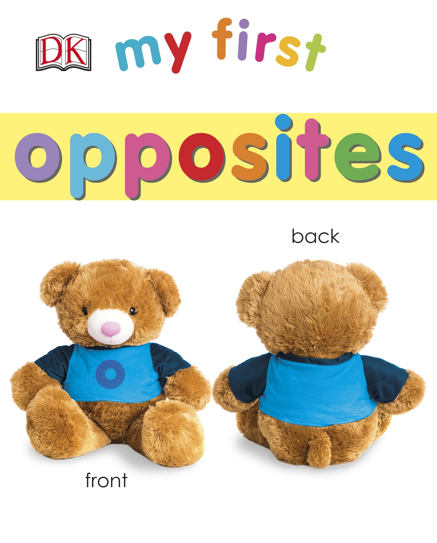 My First Opposites by DK