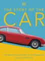 The Story of the Car by DK