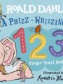 Roald Dahl: A Phizz-Whizzing Collection by Roald Dahl