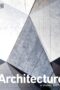 Architecture: A Visual History by DK