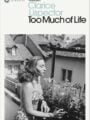 Too Much of Life: The Complete Crônicas by Clarice Lispector