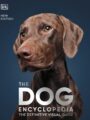 The Dog Encyclopedia by DK