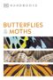 Butterflies and Moths by DK
