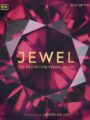 Jewel: A Visual Celebration of the Worlds Most Precious Gems by DK