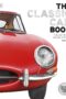 The Classic Car Book by DK