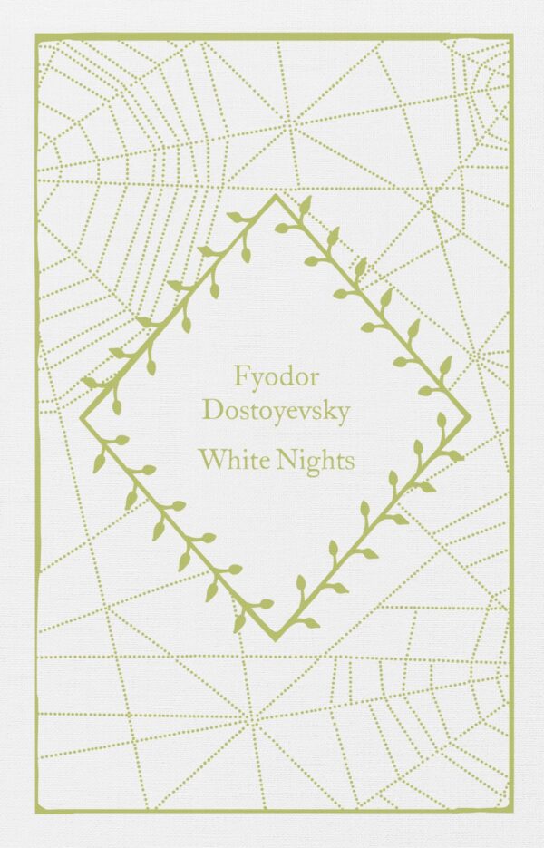White Nights by Fyodor Dostoevsky