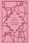 The Imitation of the Rose by Clarice Lispector