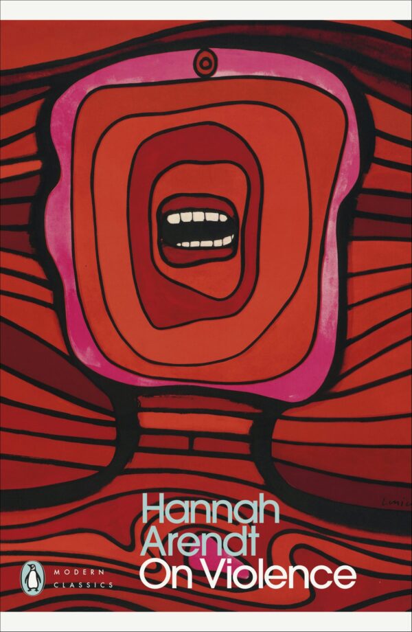 On Violence by Hannah Arendt