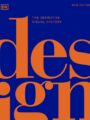 Design: The Definitive Visual Guide by DK