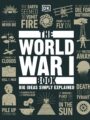 The World War I Book by DK