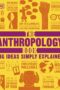 The Anthropology Book by DK