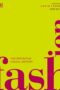 Fashion: The Definitive History of Costume and Style by DK