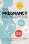 The Pregnancy Encyclopedia by DK