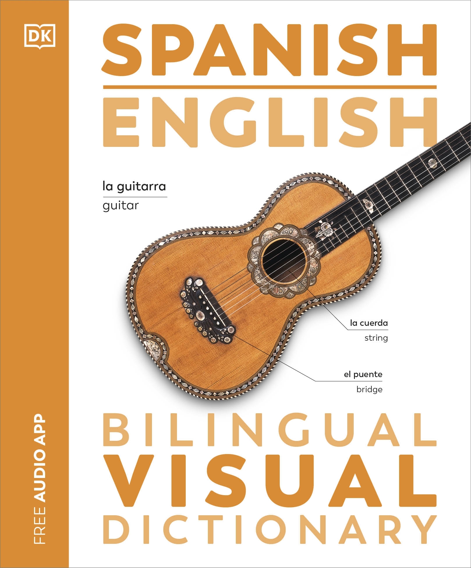 Spanish-English Bilingual Visual Dictionary by DK