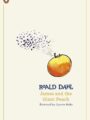 James and the Giant Peach by Roald Dahl