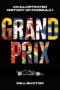 Grand Prix: The Official History of Formula 1 by Will Buxton