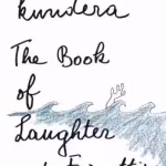 The Book of Laughter and Forgetting