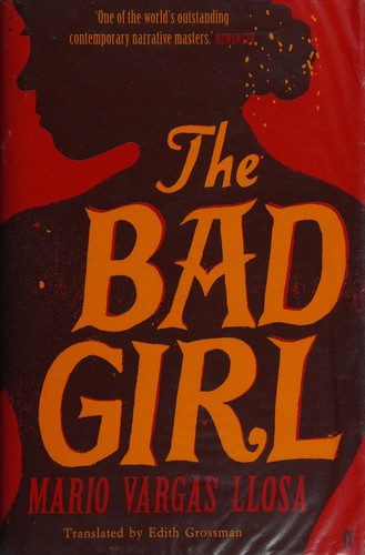 The Bad Girl by Mario Vargas Llosa