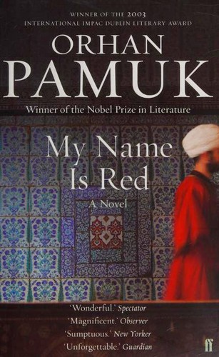My Name Is Red by Orhan Pamuk