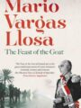 The Feast of the Goat by Mario Vargas Llosa
